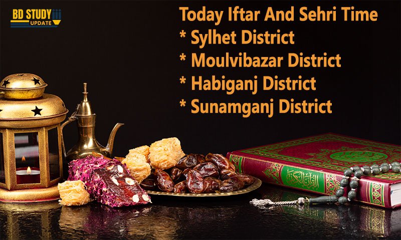 Today Iftar And Sehri Time Sylhet Division